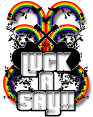 LUCK A SAY !!